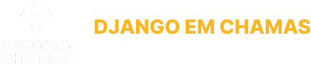 Django em Chamas